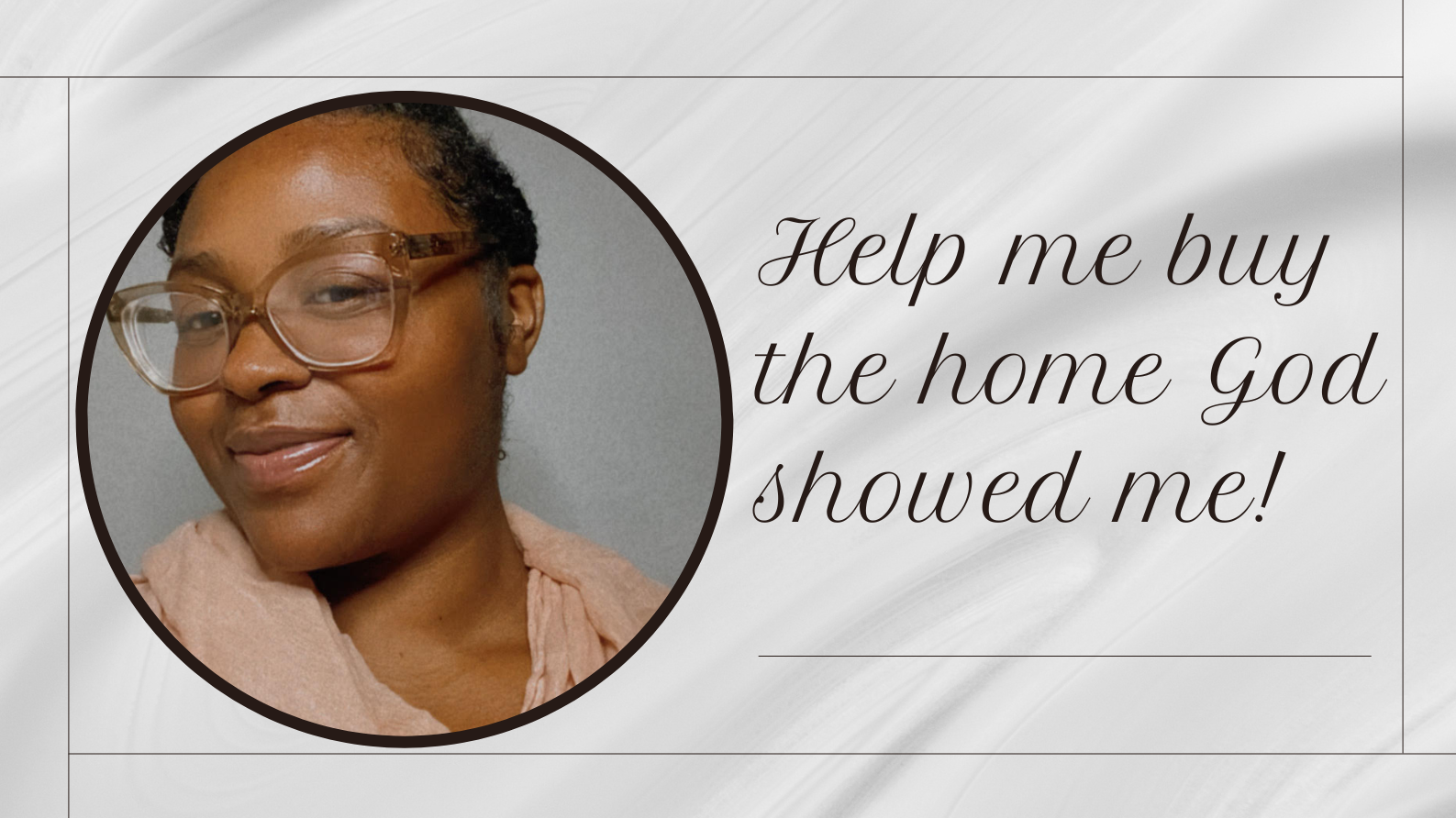 GiveSendGo Help Me Buy My First Home & Start My Ministry The 1 Free